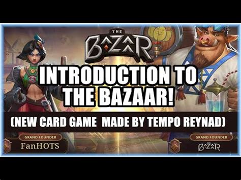 reynad the bazaar|the bazaar card game.